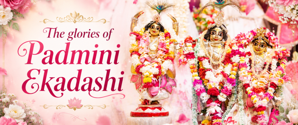 The glories of Padmini Ekadashi